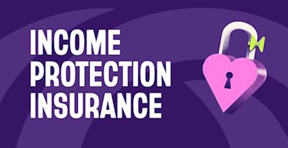 What is Income Protection Insurance