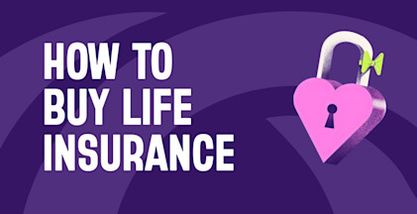Step by step guide for buying life insurance